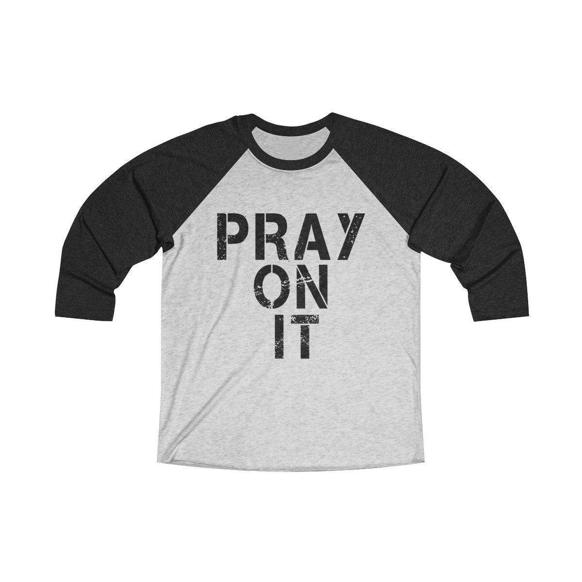 Pray On It Adult Raglan Shirt