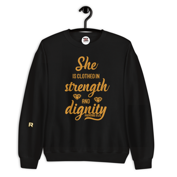 Strength & Dignity Sweatshirt