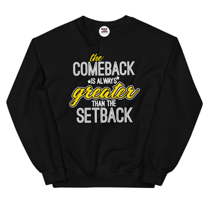 The Comeback Sweatshirt