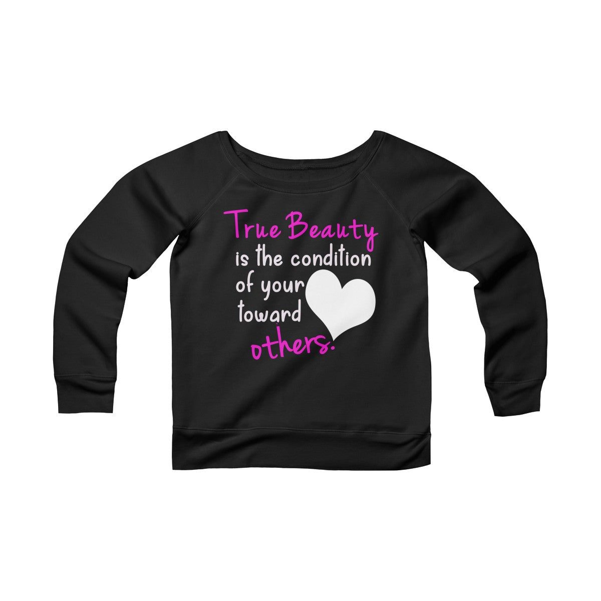 True Beauty Women's Sweatshirt