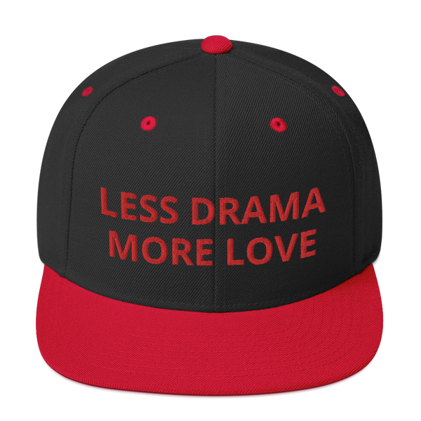 Less Drama More Love Snapback