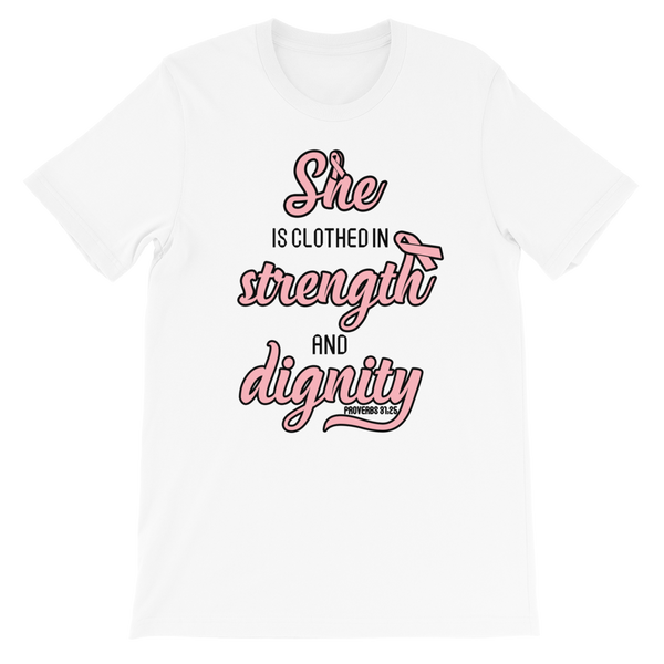 Strength and Dignity Pink Ribbon Limited Edition Tee
