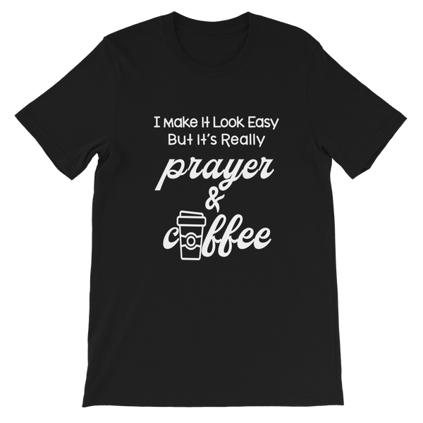 Prayer and Coffee Adult Tee