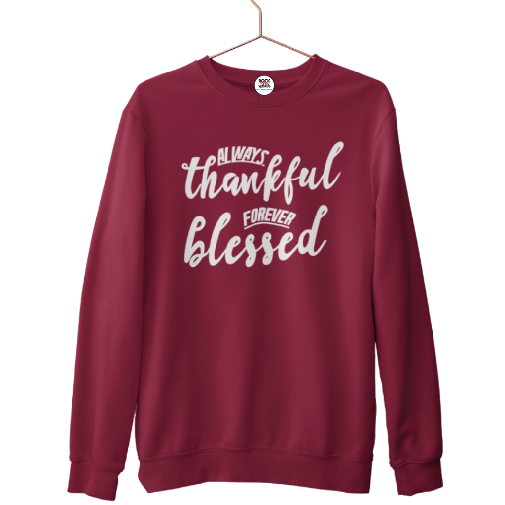 Thankful & Blessed Adult Sweatshirt
